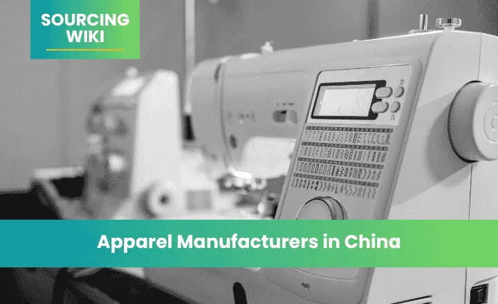 Apparel Manufacturers in China
